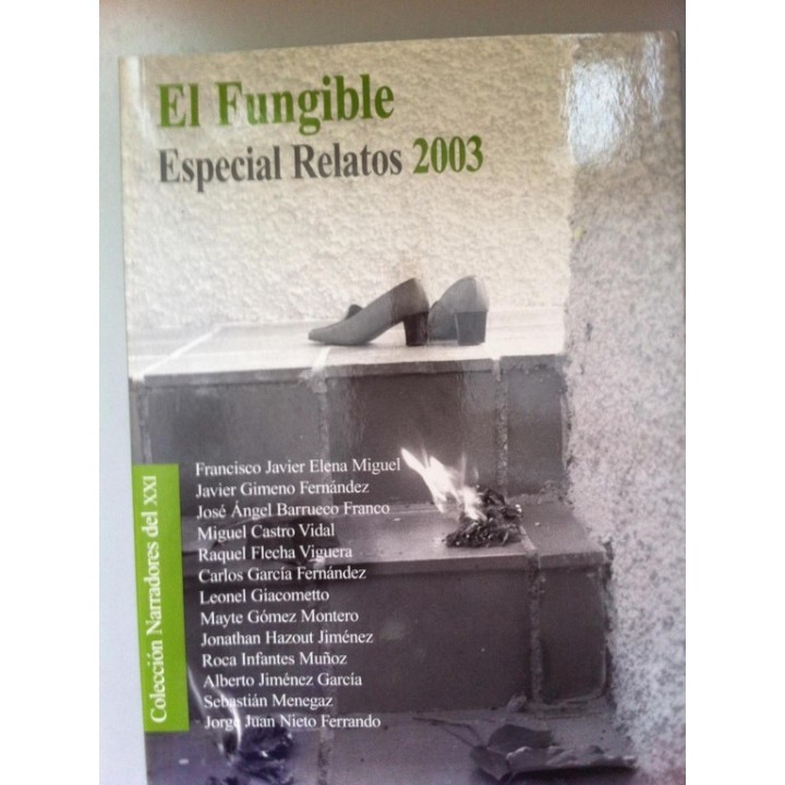 El Fungible. Especial Relatos 2003